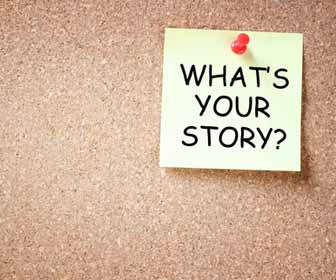 Post It Note Saying "What's Your Story?"